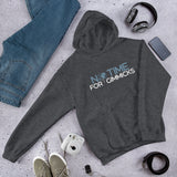 No Time For Gimmicks Unisex Hoodie